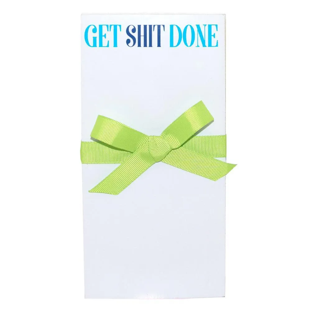 Notepads 4x8 "Get Shit Done"